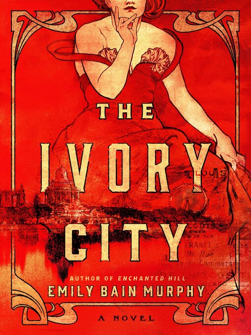 Title details for The Ivory City by Emily Bain Murphy - Available